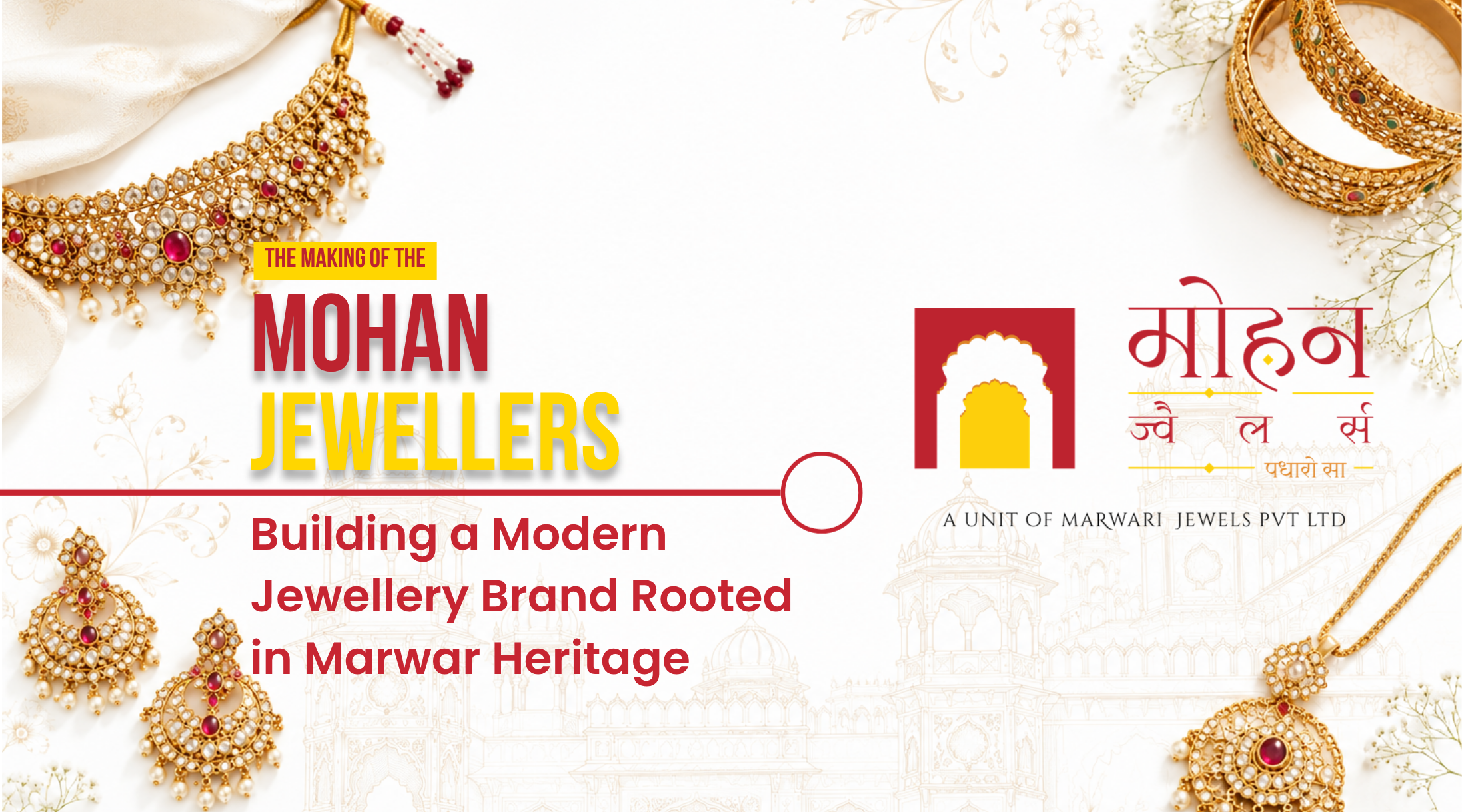 Building a Modern Jewellery Brand Rooted in Marwar Heritage